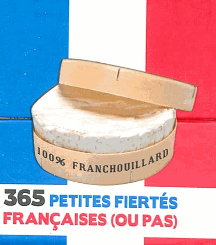 Calendrier 365 petites fiertés françaises (ou pas) - Play Bac - Livres -  Furet du Nord