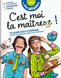 C'est moi la maîtresse ! CM1