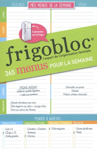 Frigobloc 365 menus pour la semaine