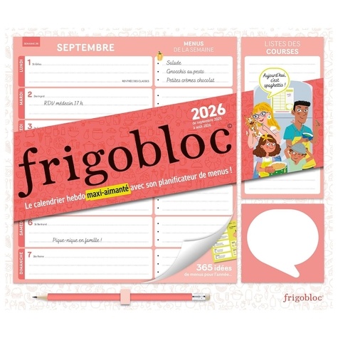 Frigobloc hebdo maxi-aimanté avec son planificateur de menus. De septembre 2025 à août 2026  Edition 2025-2026