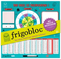 Frigobloc Mes tables de multiplication