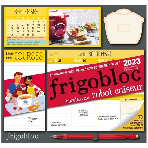 Frigobloc Recettes au robot cuiseur. De septembre 2022 à décembre 2023  Edition 2023