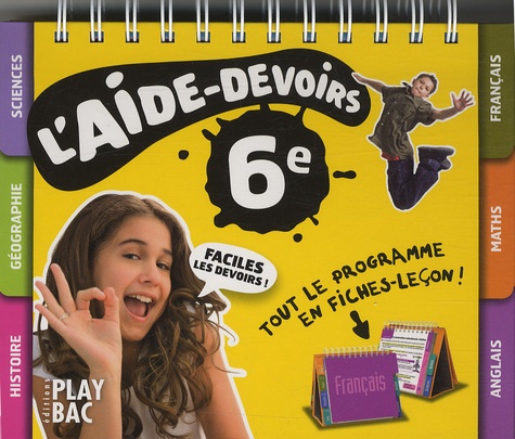  Play Bac - L'aide-devoirs 6e.