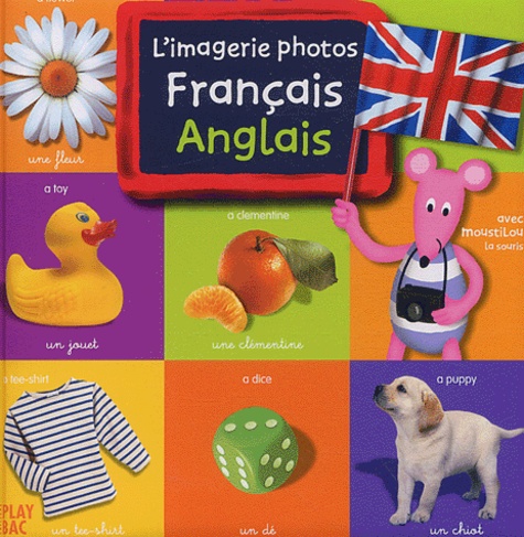  Play Bac - L'imagerie photos français-anglais avec Moustilou la souris.