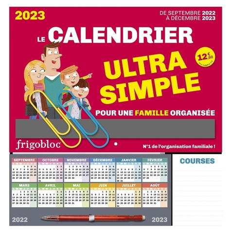 Le calendrier ultra simple pour une famille organisée. De septembre 2022 à décembre 2023. Avec 2 maxi-trombones, 1 crayon, et près de 1000 stickers colorés  Edition 2023