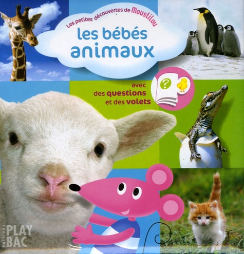  Play Bac - Les bébés animaux.