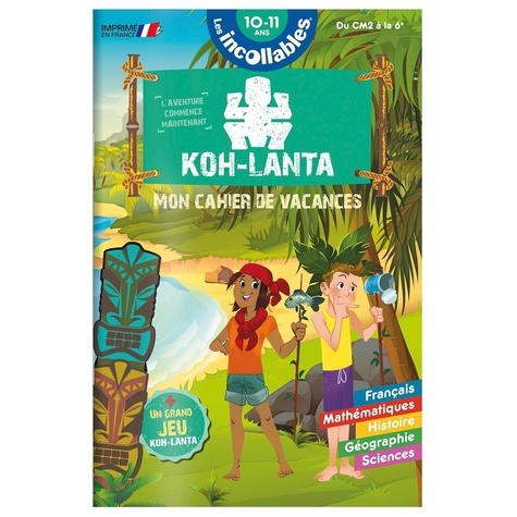  Play Bac - Mon cahier de vacances Koh-Lanta - Du CM2 à la 6e - Avec un grand jeu Koh-Lanta.