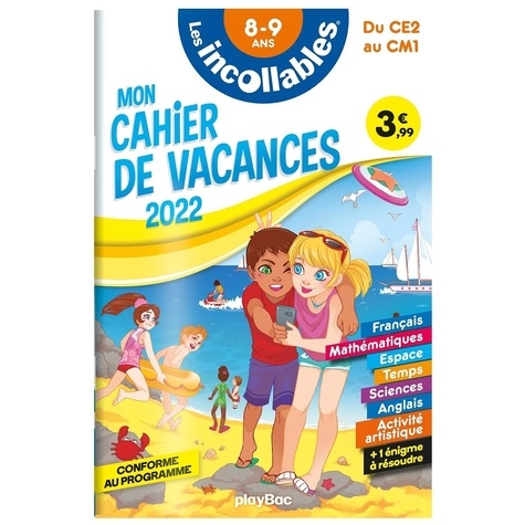 Mon cahier de vacances Les incollables du CE2 au CM1 8-9 ans  Edition 2022