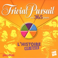  Play Bac - Trivial Pursuit en 365 jours - L'histoire en quiz.
