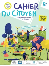 Enseignement moral et civique 5e Cahier du citoyen