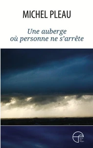 Une auberge ou personne ne s'arrête