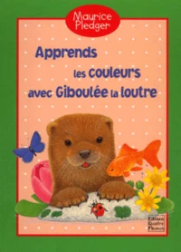 Apprends les couleurs avec Giboulée la loutre