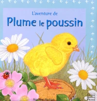 L'aventure de Plume le poussin