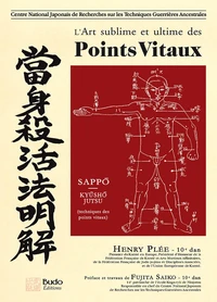 L'art sublime et ultime des points vitaux