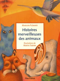 Histoires merveilleuses des animaux
