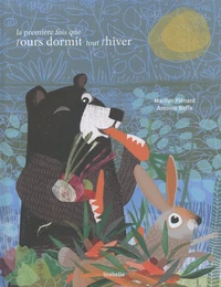 La premiere fois que l'ours dormit tout l'hiver