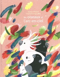 Les oiseaux et l'arc-en-ciel