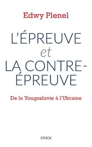 L'épreuve et la contre-épreuve