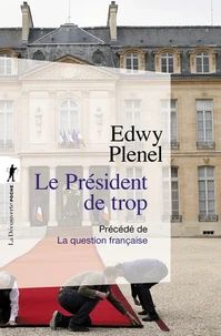 Le président de trop