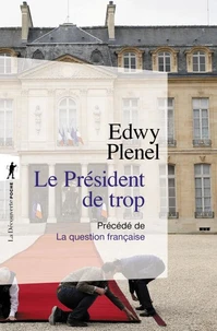 Le président de trop