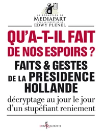 Qu'ont-ils fait de nos espoirs ?