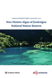 Non-Diatom Algae of Jiuzhaigou National Nature Reserve