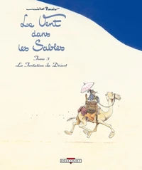 La tentation du désert