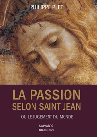 La Passion selon saint Jean