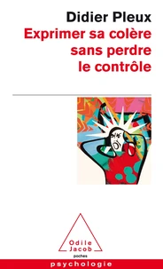 Exprimer sa colère sans perdre le contôle