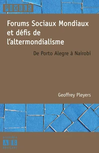 Forums Sociaux Mondiaux et défis de l'altermondialisme