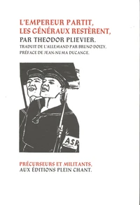 L'empereur partit, les généraux restèrent