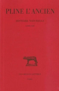 Histoire naturelle : livre 13 des plantes exotiques