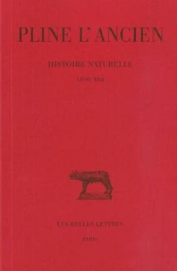 Histoire naturelle : livre 22 importance des plantes