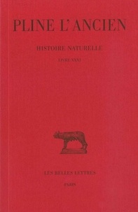  Pline l'Ancien - Histoire naturelle - Livre XXXI.