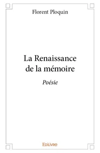 La Renaissance de la mémoire