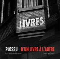 Plossu, d'un livre à l'autre