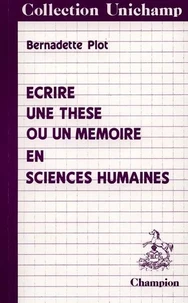 Ecrire une thèse ou un mémoire en sciences humaines