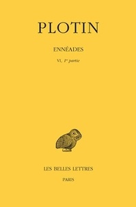  Plotin - Ennéades - Tome 6, 1e partie.
