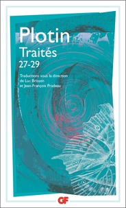  Plotin - Traités 27-29 - Sur les difficultés relatives à l'âme, trois livres.