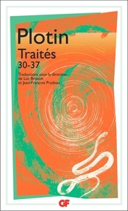  Plotin - Traités 30-37.
