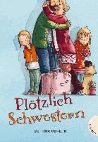 Plötzlich Schwestern!