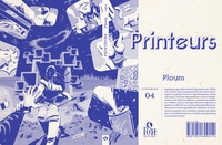  Ploum et Alexei Kispredilov - Printeurs.