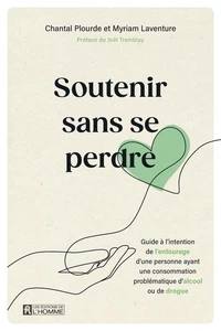 Soutenir sans se perdre