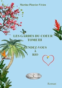 Les gardes du cœur / Tome 3