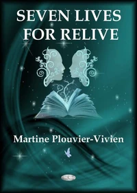 SEVEN LIVES FOR RELIVE