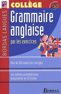 Grammaire anglaise par les exercices