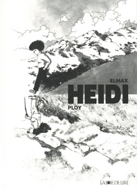  Ploy et  Elmax - Deux histoires de Heidi.