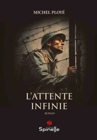 L’attente infinie