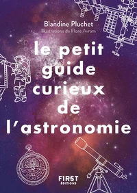 Le petit guide curieux de l'astronomie