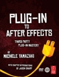 Plug-in to After Effects - Third Party Plug-in Mastery.